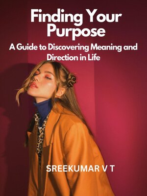 cover image of Finding Your Purpose